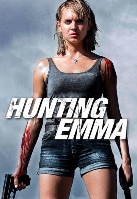 poster for Hunting Emma 2017