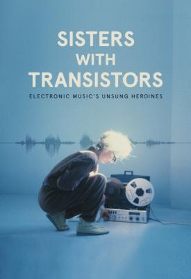 image for  Sisters with Transistors movie