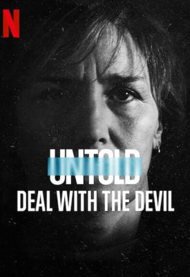 poster for Untold: Deal with the Devil 2021