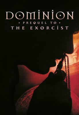 poster for Dominion: Prequel to the Exorcist 2005