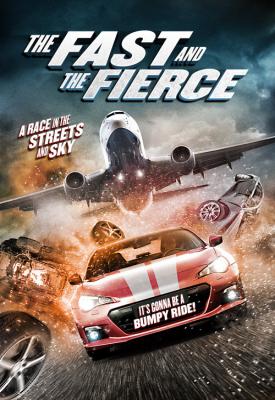 image for  The Fast and the Fierce movie