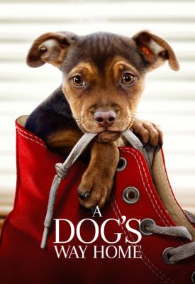poster for A Dog’s Way Home 2019