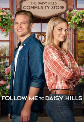 poster for Follow Me to Daisy Hills 2020