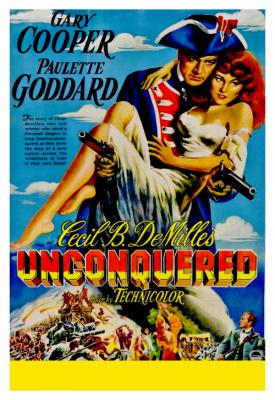 poster for Unconquered 1947