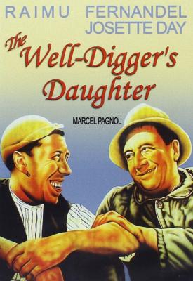 poster for The Well-Digger’s Daughter 1940