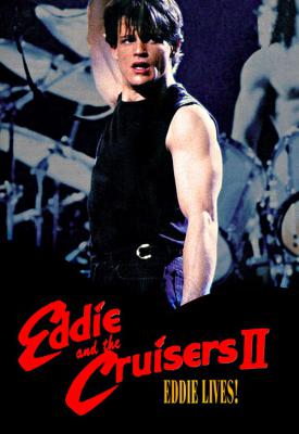 image for  Eddie and the Cruisers II: Eddie Lives! movie