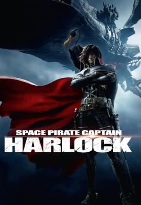 poster for Harlock: Space Pirate 2013