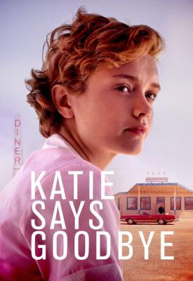 image for  Katie Says Goodbye movie