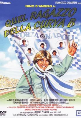 poster for Quel ragazzo della curva B 1987