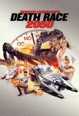 poster for Death Race 2050 2017