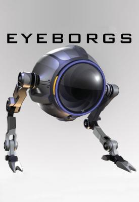 poster for Eyeborgs 2009