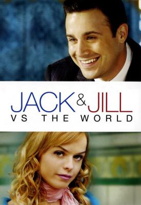 poster for Jack and Jill vs. the World 2008
