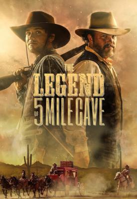 image for  The Legend of 5 Mile Cave movie