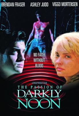 poster for The Passion of Darkly Noon 1995