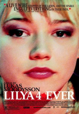 poster for Lilya 4-Ever 2002