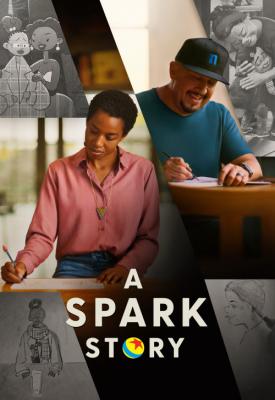 poster for A Spark Story 2021