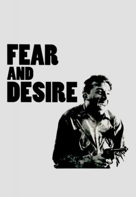 poster for Fear and Desire 1953