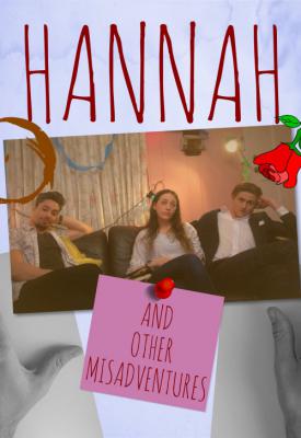 poster for Hannah: And Other Misadventures 2020