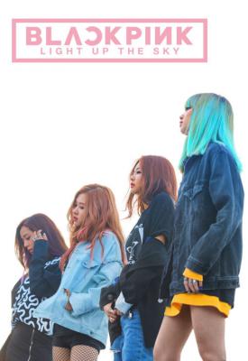 poster for Blackpink: Light Up the Sky 2020