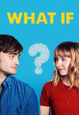 poster for What If 2013