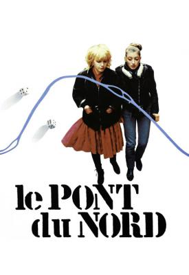 image for  Le Pont du Nord movie