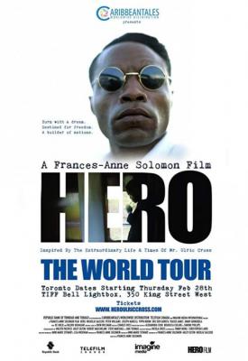 image for  Hero - Inspired by the Extraordinary Life & Times of Mr. Ulric Cross movie