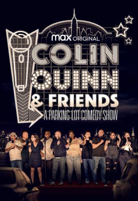 image for  Colin Quinn & Friends: A Parking Lot Comedy Show movie