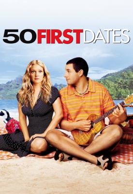 poster for 50 First Dates 2004