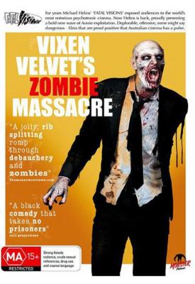 poster for Vixen Velvet’s Zombie Massacre 2015
