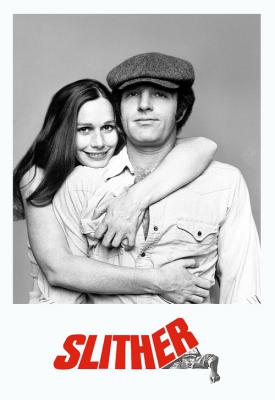 poster for Slither 1973