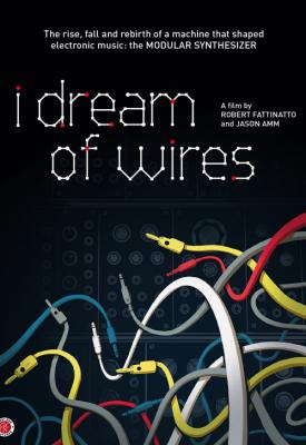 image for  I Dream of Wires movie