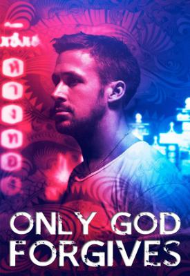 poster for Only God Forgives 2013