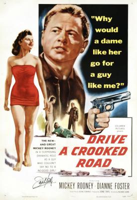 image for  Drive a Crooked Road movie