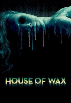 poster for House of Wax 2005