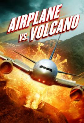 poster for Airplane vs. Volcano 2014