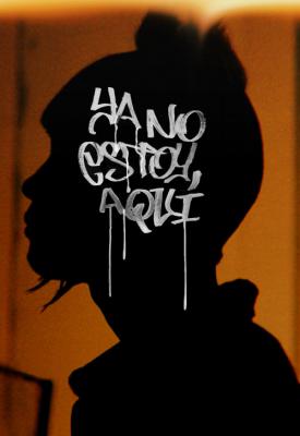 poster for I’m No Longer Here 2019