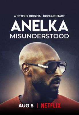 poster for Anelka: Misunderstood 2020