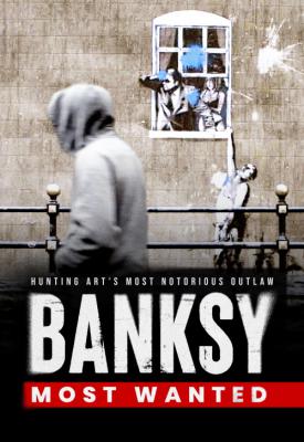 poster for Banksy Most Wanted 2020
