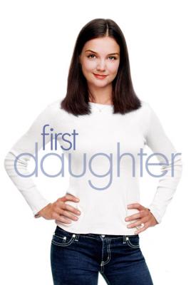 image for  First Daughter movie