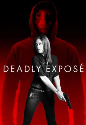 poster for Deadly Expose 2017