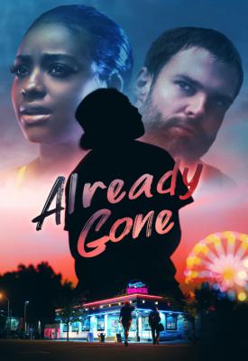 poster for Already Gone 2019