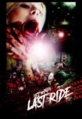 poster for Last Ride 2011
