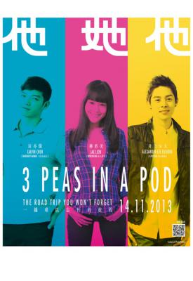 poster for 3 Peas in a Pod 2013