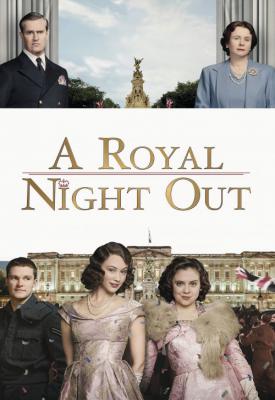 poster for A Royal Night Out 2015