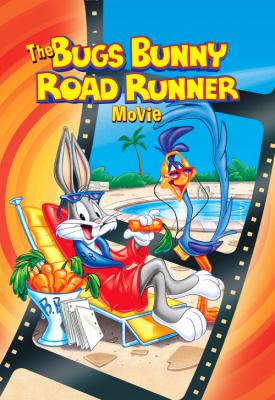 image for  The Bugs Bunny/Road-Runner Movie movie
