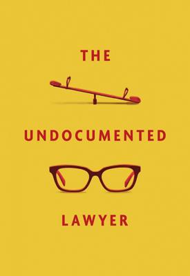 image for  The Undocumented Lawyer movie