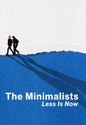 image for  The Minimalists: Less Is Now movie