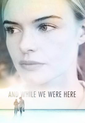 poster for And While We Were Here 2012