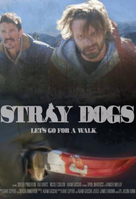 poster for Stray Dogs 2020