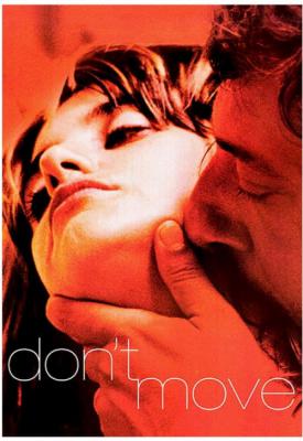 poster for Don’t Move 2004